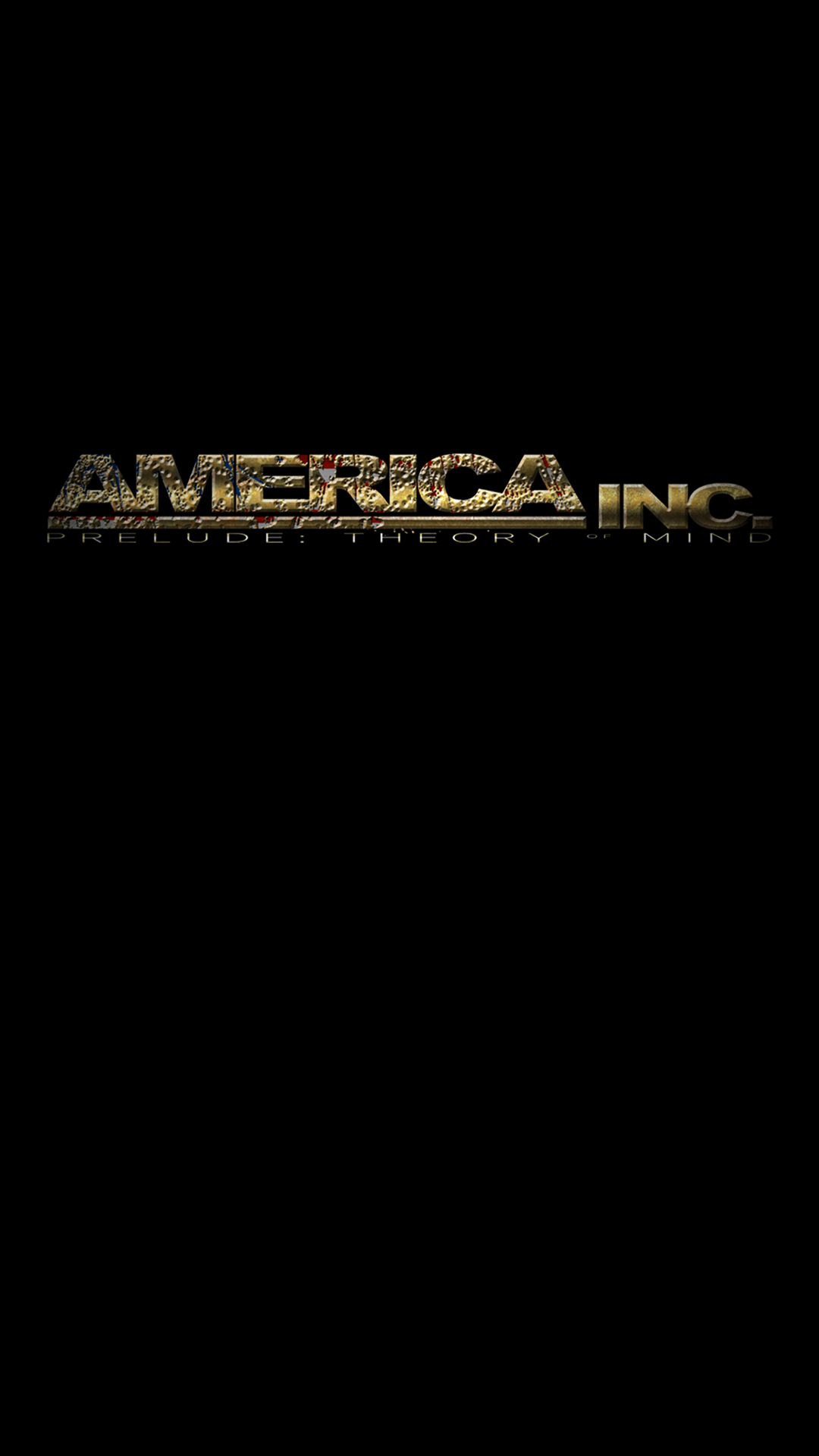 America Inc. - Prelude: Theory of Mind